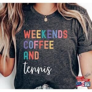 Funny Tennis Tshirt Player Shirt Cute Tee